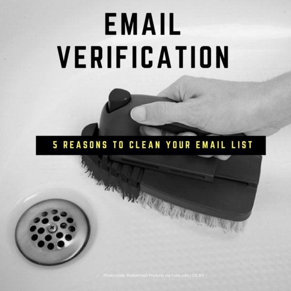Email Verification - 5 Reasons To Clean Your Email List