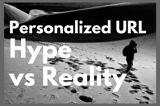 personalized URL Hype vs reality